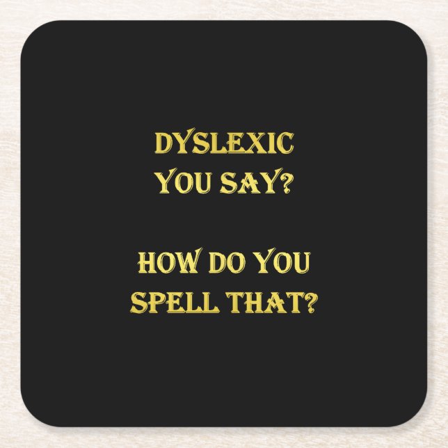 Funny dyslexischer Spelling Joke Rechteckiger Pappuntersetzer (Vorderseite)