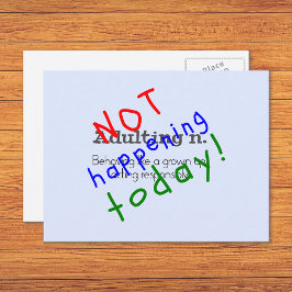 Funny Eadulting Zitat heute nicht Postkarte