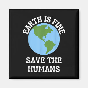 Funny Earth Day Planet Umweltschutz Aw Magnet