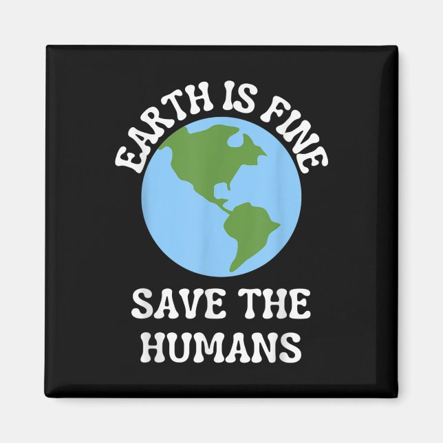 Funny Earth Day Planet Umweltschutz Aw Magnet (Vorne)
