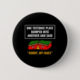 Funny Earthquququake Sorry mein Fehler für Science Button