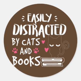Funny Easily Distracted by Cats and Books Cat Runder Aufkleber