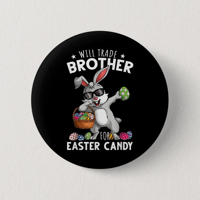 Funny Easter wird Brother gegen Candy Kids Boy tau Button (Vorderseite)