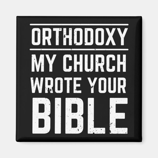 Funny Eastern Orthodox Magnet (Vorne)