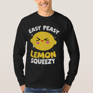 Funny Easy Peasy Lemon Squeezy Frische Lemonade T-Shirt