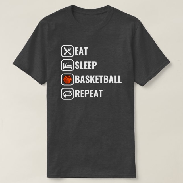 Funny Eat Sleep Basketball Wiederholung T-Shirt (Design vorne)