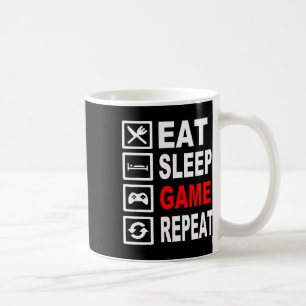 Funny Eat Sleep Game Wiederholung für Videospiele Kaffeetasse