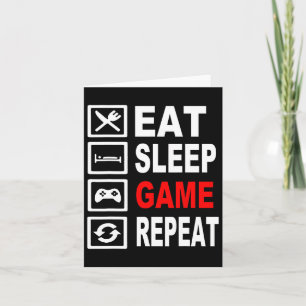 Funny Eat Sleep Game Wiederholung für Videospiele Karte