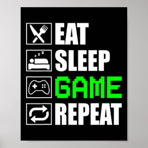 Funny Eat Sleep Game Wiederholung für Videospiele  Poster
