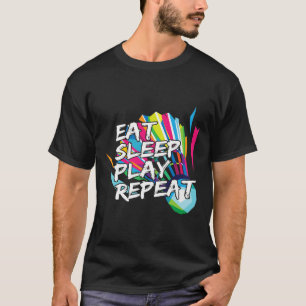 Funny Eat Sleep Play Wiederholung Spieler Geschenk T-Shirt