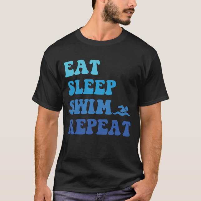 Funny Eat Sleep Swim Wiederholung - Coole Idee zum T-Shirt (Vorderseite)