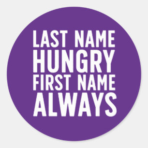 Funny Eating Nachname Hungername Vorname immer Runder Aufkleber