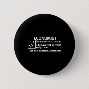Funny Economist Definition Economics Science-Gesch Button