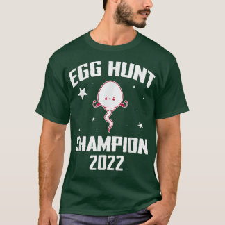 Funny Egg Hunt Champion 2022 Sonntag Schwangerscha T-Shirt