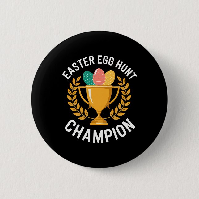 Funny Egg Hunting Champion Happy Easter Hunt  Button (Vorderseite)