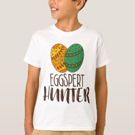 Funny Eggspert Hunter Osterfest Zitat Humorvoll T-Shirt