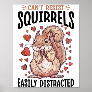 Funny Eichhörnchen Tier kann Easi nicht widerstehe Poster