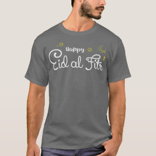 Funny Eid alFitr Mubarak Zitat Happy Muslim Eid Ce T-Shirt