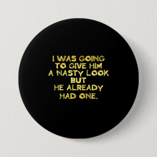 Funny Eklig Look Joke Button