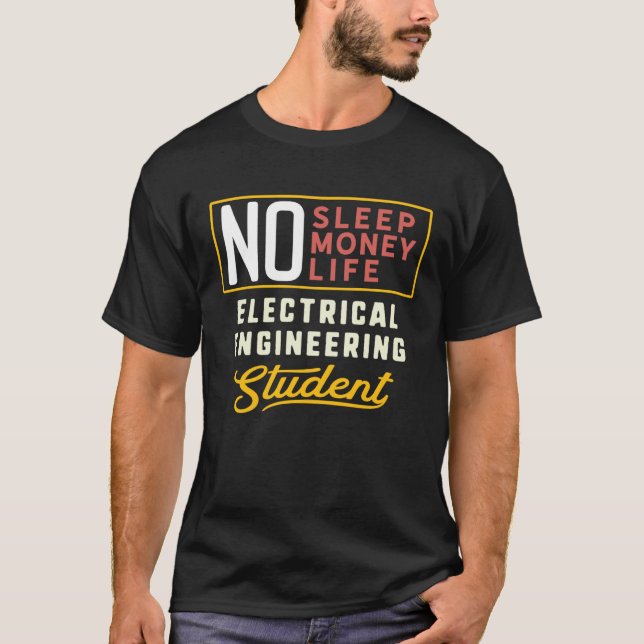 Funny Electrical Engineering Major Student Shirt G (Vorderseite)