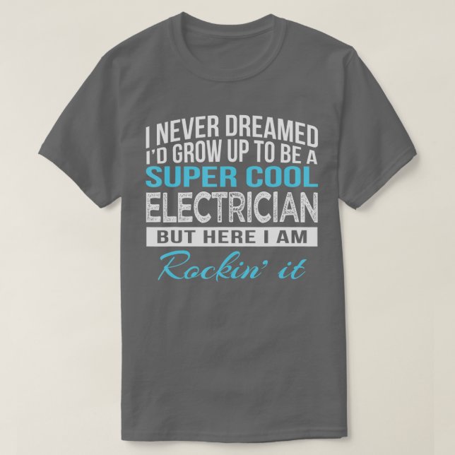 Funny Electrical Gift T-Shirt (Design vorne)