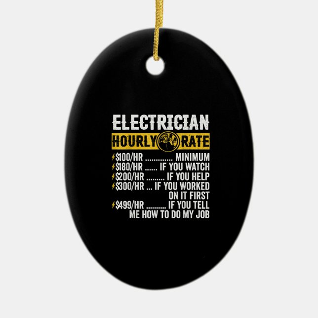 Funny Electrician Apparel, Stundenrennen Männer Keramik Ornament (Vorne)