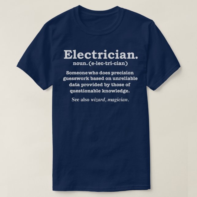 Funny Electrician Definition Abschluss Gradu T-Shirt (Design vorne)
