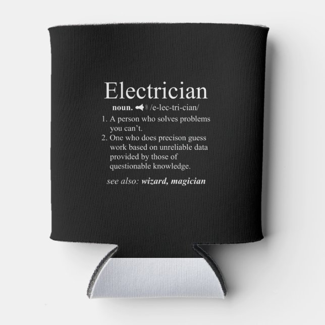 Funny Electrician Definition Electrical Engineer Dosenkühler (Vorderseite)