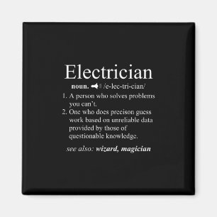 Funny Electrician Definition Electrical Engineer Magnet