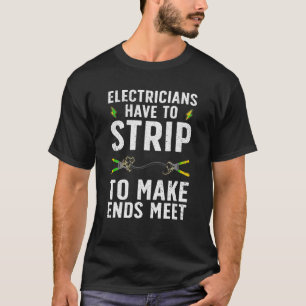 Funny Electrician für Männer Elektro-Frauen T-Shirt