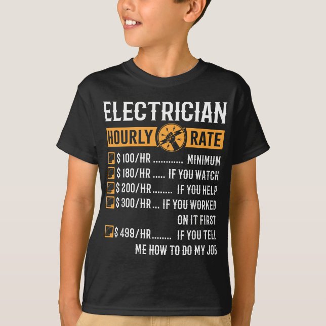 Funny Electrician Gifts - Electrician Stundensatz T-Shirt (Vorderseite)