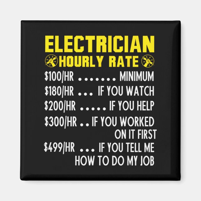 Funny Electrician Hourly Rate Pricing Chart  Magnet (Vorne)