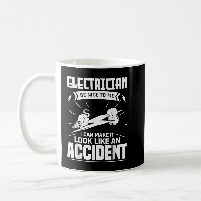 Funny Electrician sei nett zu mir Elektro-Technik Kaffeetasse (Links)