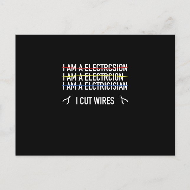 Funny Electrician Shirt, i Cut Wires Postkarte (Vorderseite)