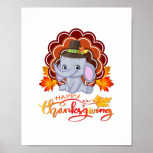 Funny Elefant Türkei glücklich Thanksgiving Poster