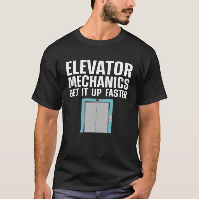 Funny Elevator Mechanik Männer Machinist Aufzug T-Shirt (Vorderseite)
