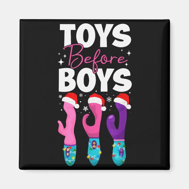 Funny Embarring Toys Before Boys Fun Adult Humour  Magnet (Vorne)