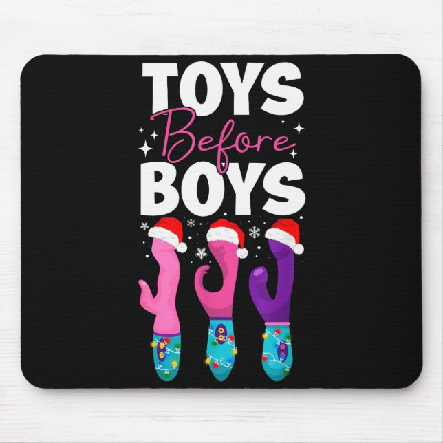 Funny Embarring Toys Before Boys Fun Adult Humour  Mousepad (Vorne)