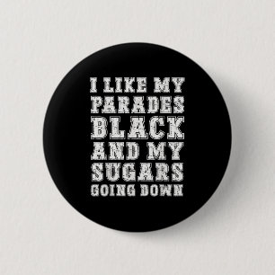 Funny Emo Rock Musik Zitat Black Parade Unterwegs Button