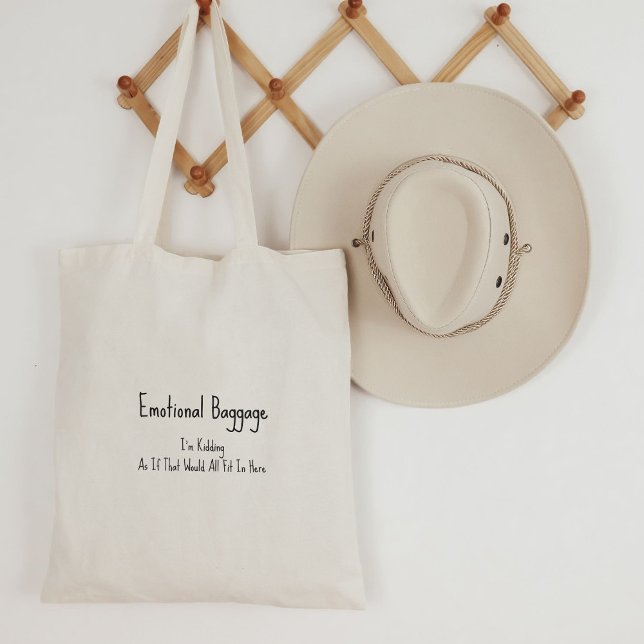 Funny Emotional Baggage Quote Bag. Tragetasche (Von Creator hochgeladen)