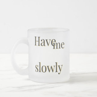 Funny emotional niedlich cool mattglastasse