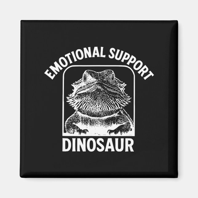 Funny Emotional Suprt Dinosaur  Magnet (Vorne)