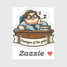 Funny "Employee of the year" Aufkleber- sarcasm- b