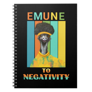 Funny Emu Bird Pun - Emune to Negativity Notizblock