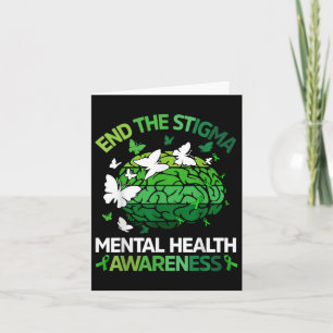 Funny End the Stigma Mental Health Awareness Green Karte