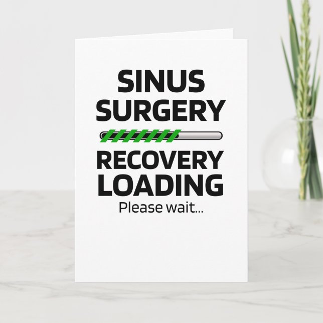 Funny Endoscopic Sinus Operation Erholung Geschenk Karte (Vorderseite)