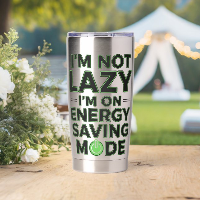 Funny Energy Saving Mode Lazy Humor Tumbler Thermobecher (Hochzeit (gedreht))