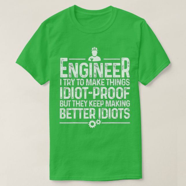 Funny Engineer Geschenk für Männer Coole Ingenieur T-Shirt (Design vorne)