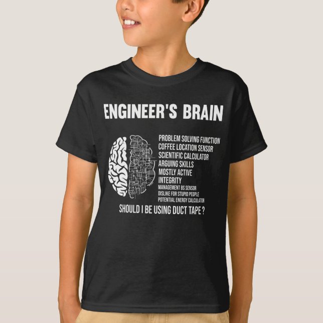 Funny Engineering Spaß Brain Engineer Joke T-Shirt (Vorderseite)