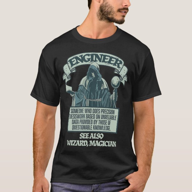 Funny Engineering Wizard Magician  Engineer Defini T-Shirt (Vorderseite)